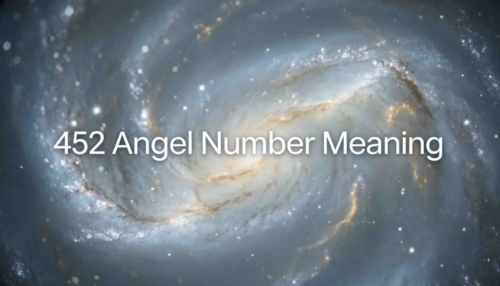 452 Angel Number Meaning